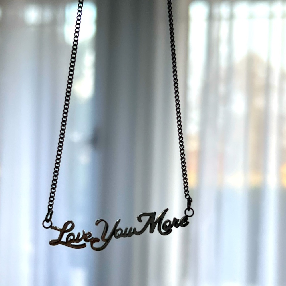 NWT  Stainless Steel “ Love You More “ necklace, 22.5 in total length,adjustable